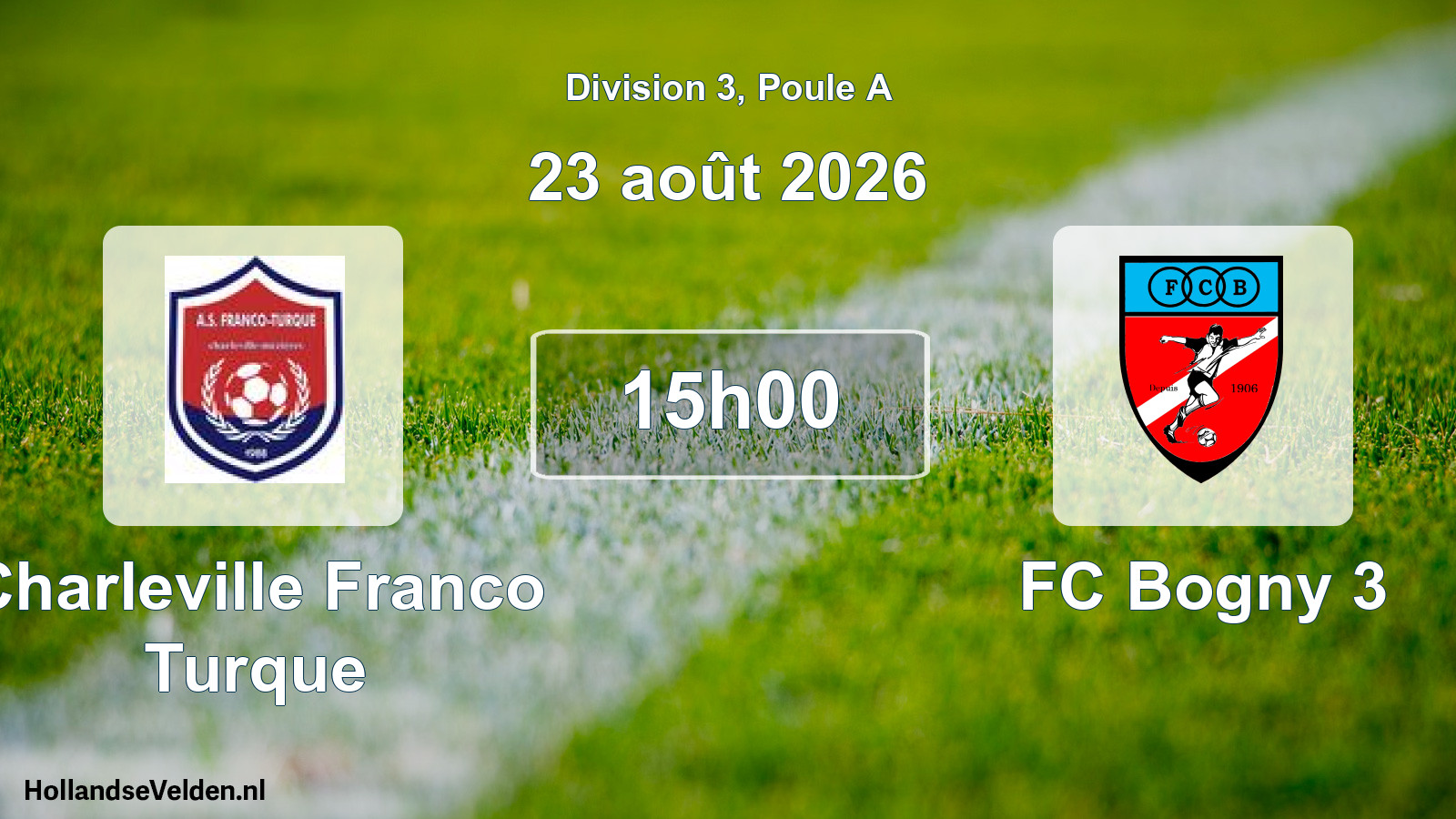 Scheduled Match: Charleville Franco Turque - FC Bogny 3 (23 August 2026)