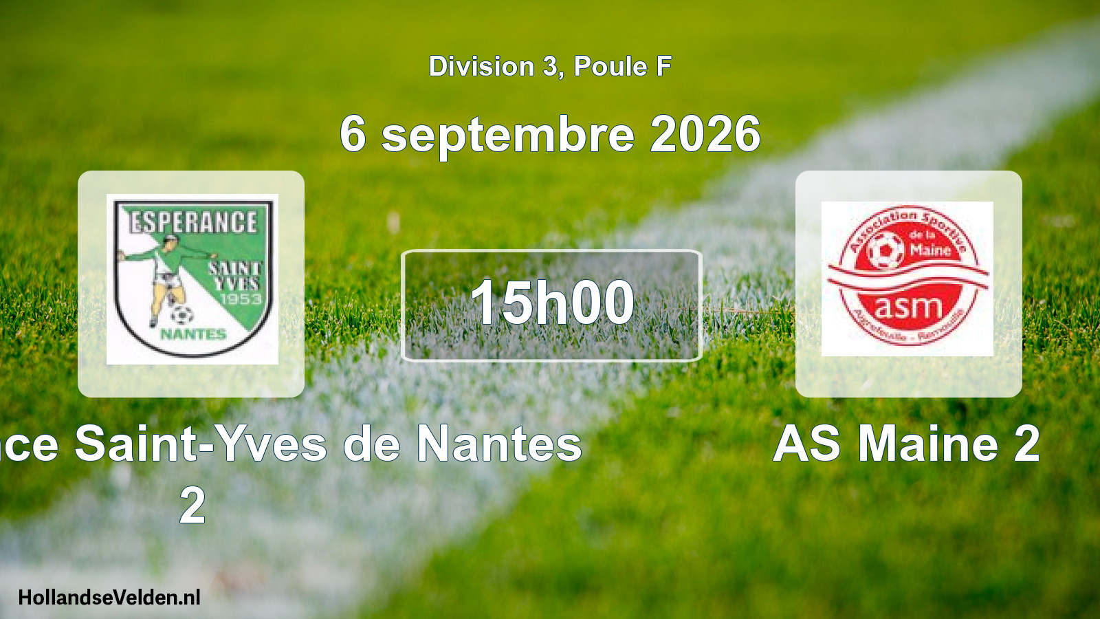 Scheduled Match: Espérance Saint-Yves de Nantes 2 - AS Maine 2 (6 September 2026)
