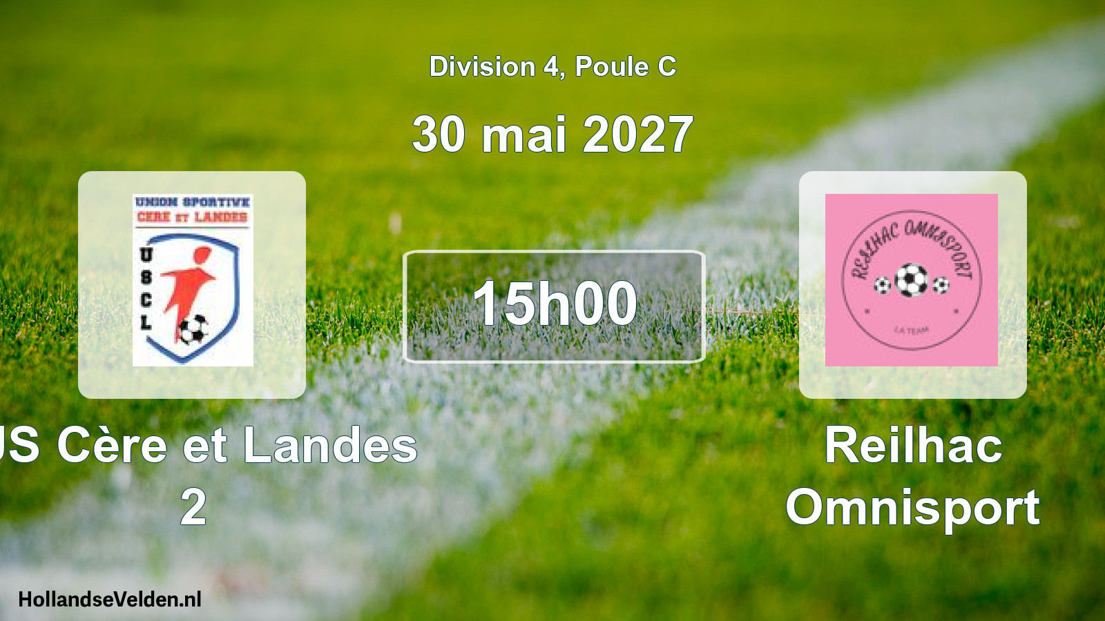 Match programmé: US Cère et Landes 2 - Reilhac Omnisport (30 mai 2027)