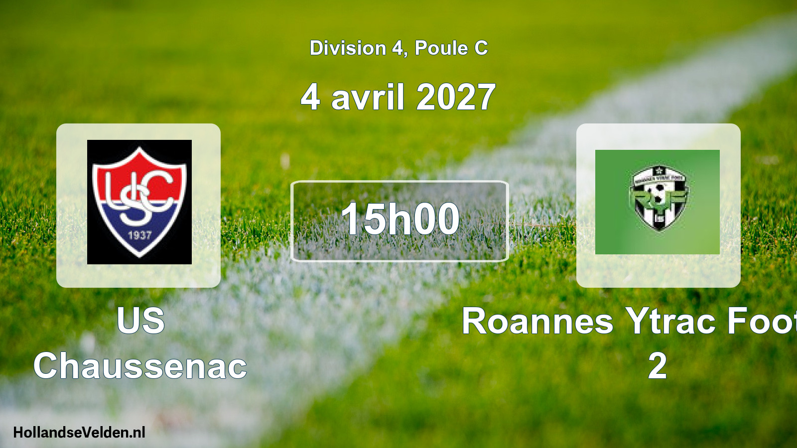 Match programmé: US Chaussenac - Roannes Ytrac Foot 15 2 (4 avril 2027)