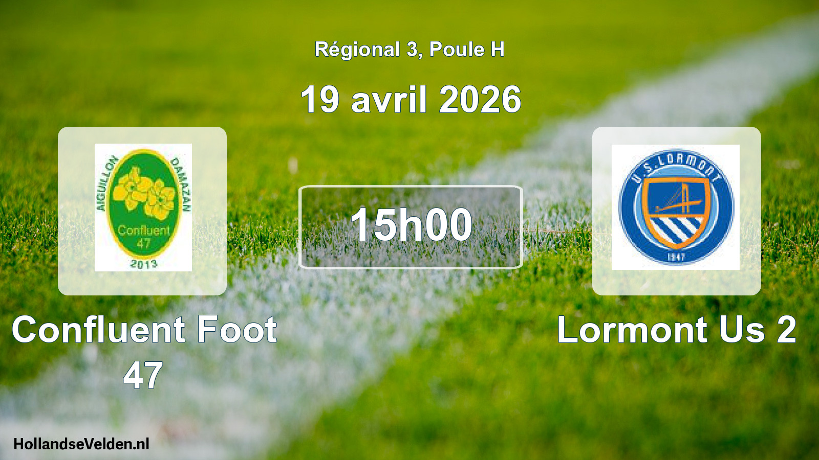 Geplande wedstrijd: Confluent Foot 47 - Lormont Us 2 (19 avril 2026)