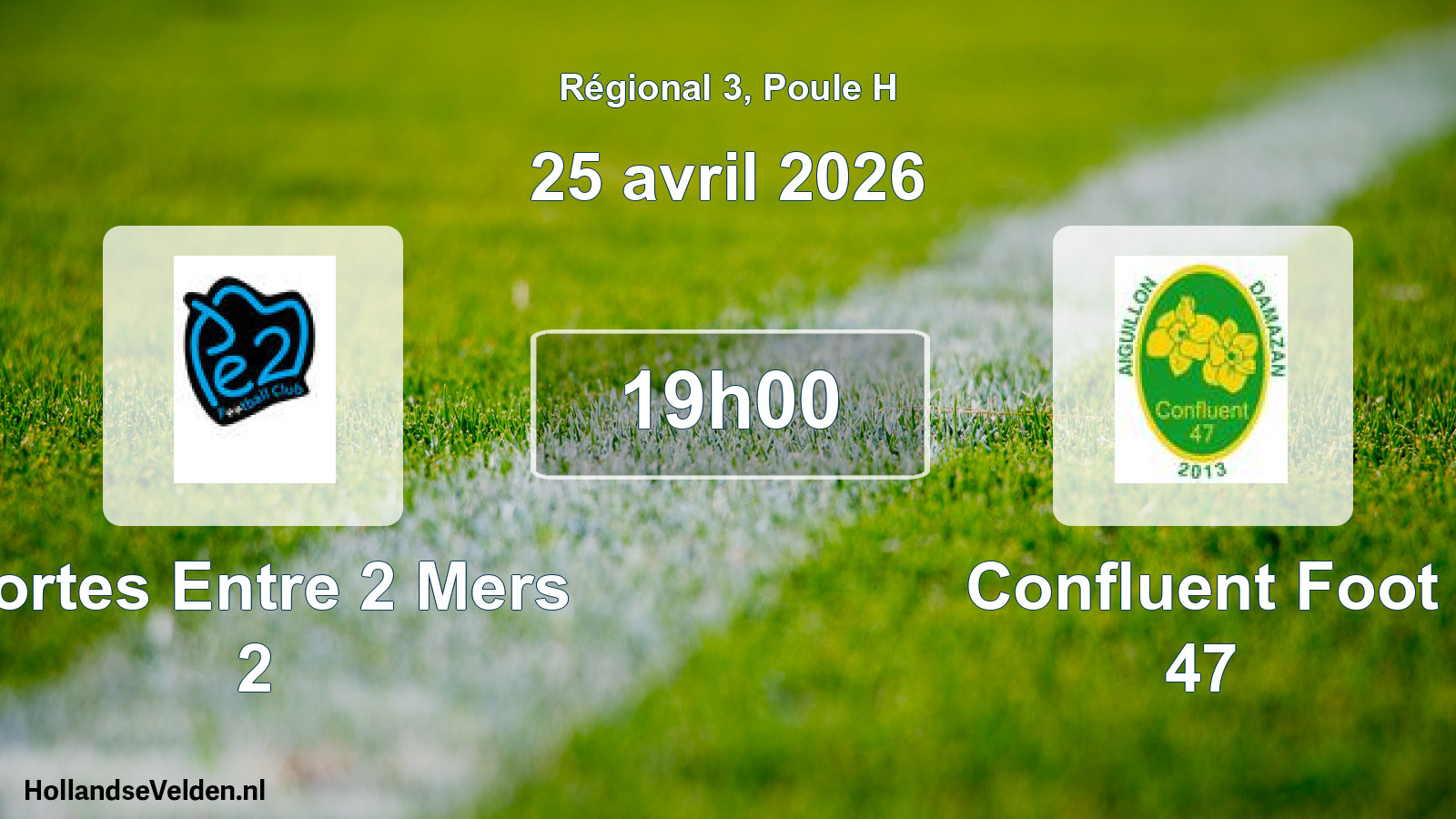 Geplande wedstrijd: Portes Entre 2 Mers 2 - Confluent Foot 47 (25 avril 2026)