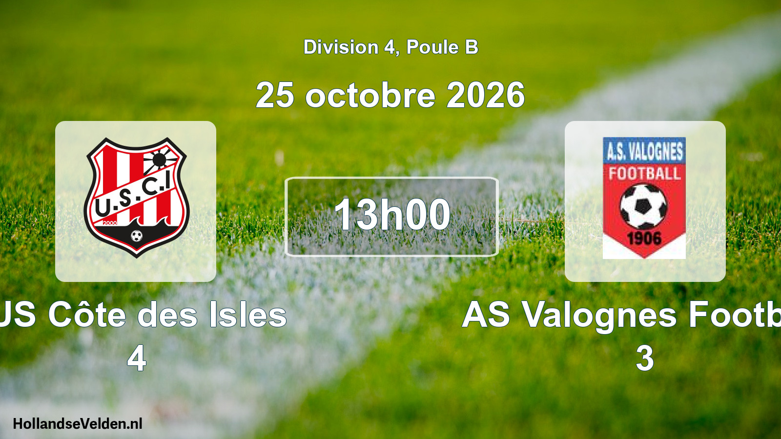 Scheduled Match: US Côte des Isles 4 - AS Valognes Football 3 (25 October 2026)