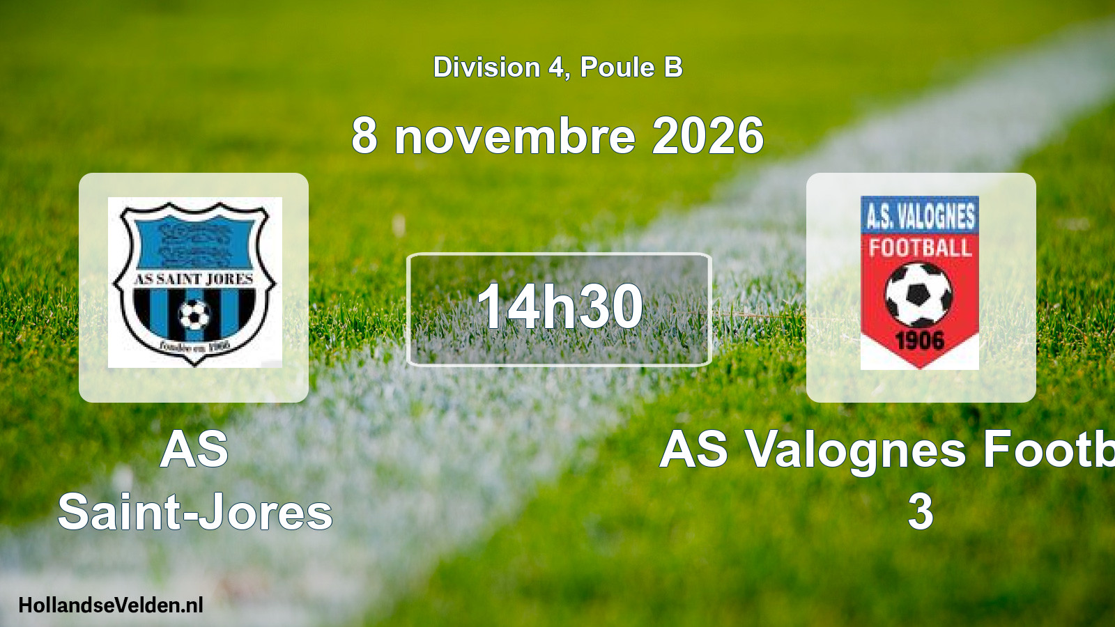 Scheduled Match: AS Saint-Jores - AS Valognes Football 3 (8 November 2026)