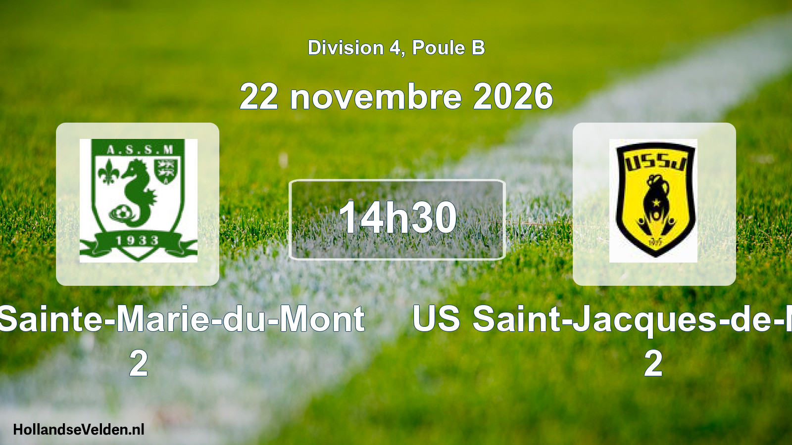 Match programmé: AVS Sainte-Marie-du-Mont 2 - US Saint-Jacques-de-Néhou 2 (22 novembre 2026)