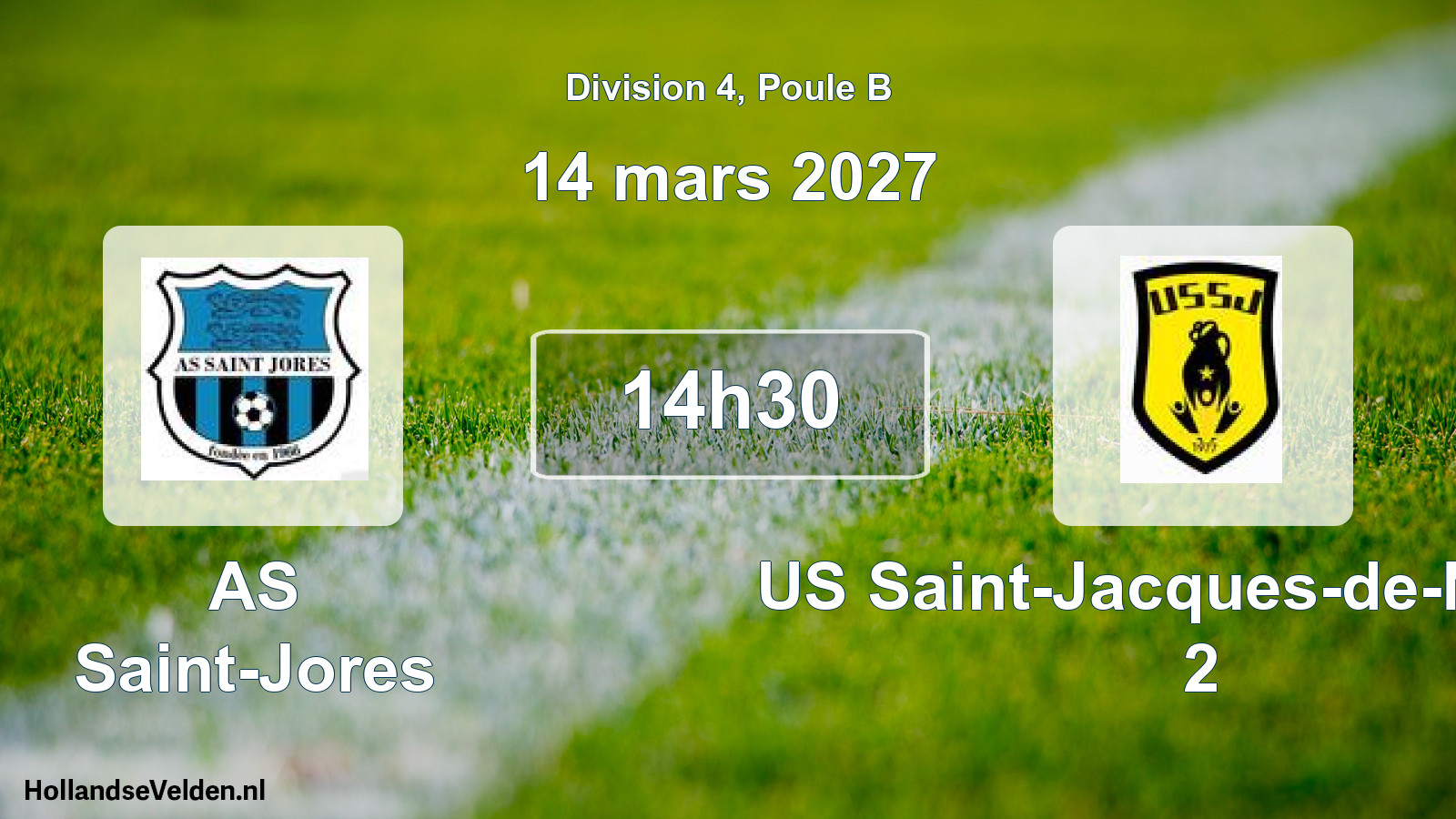 Geplande wedstrijd: AS Saint-Jores - US Saint-Jacques-de-Néhou 2 (14 maart 2027)