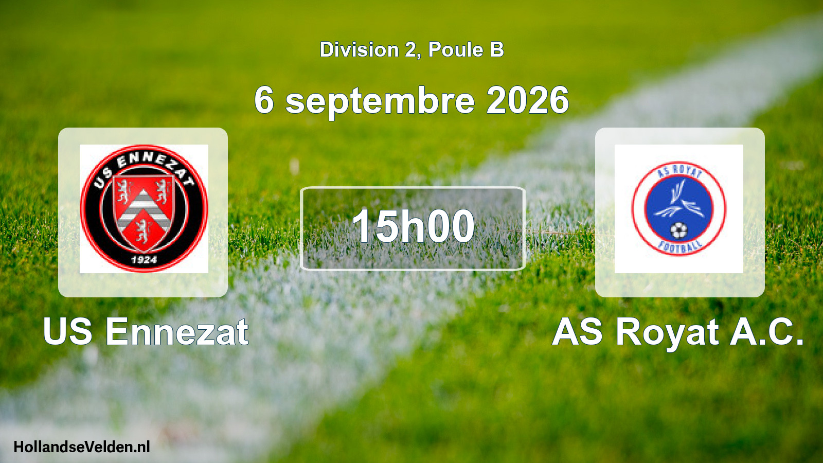 Match programmé: US Ennezat - AS Royat A.C. (6 septembre 2026)