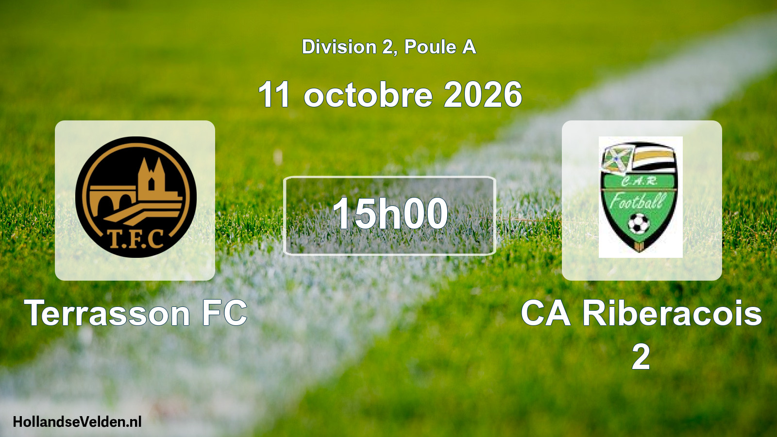 Geplande wedstrijd: Terrasson FC - CA Riberacois 2 (11 oktober 2026)