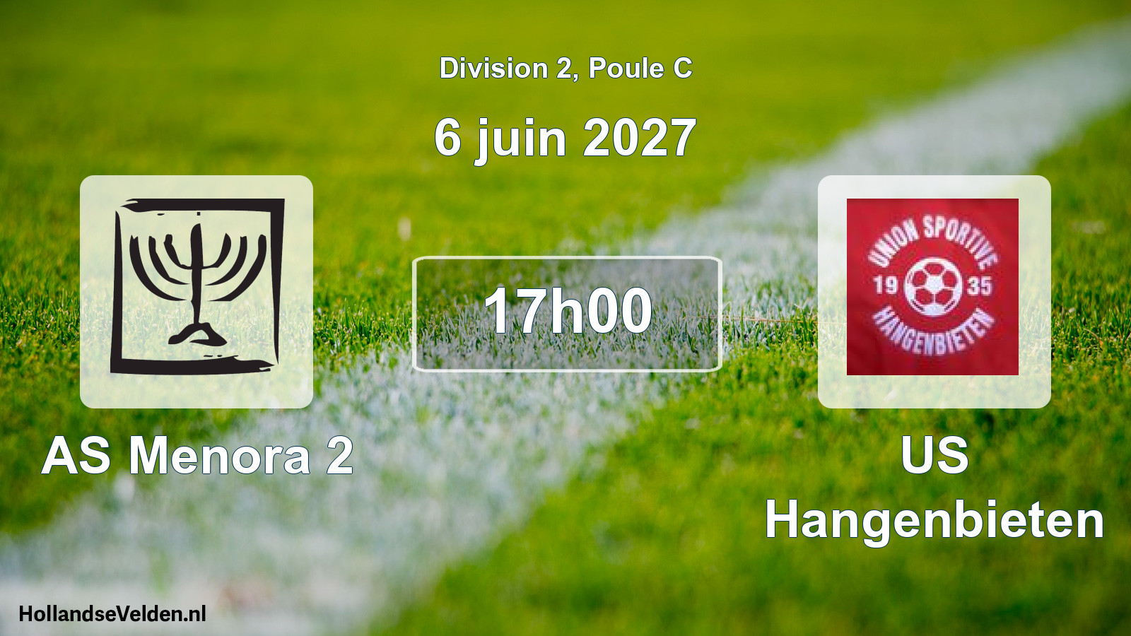 Scheduled Match: AS Menora 2 - US Hangenbieten (6 June 2027)