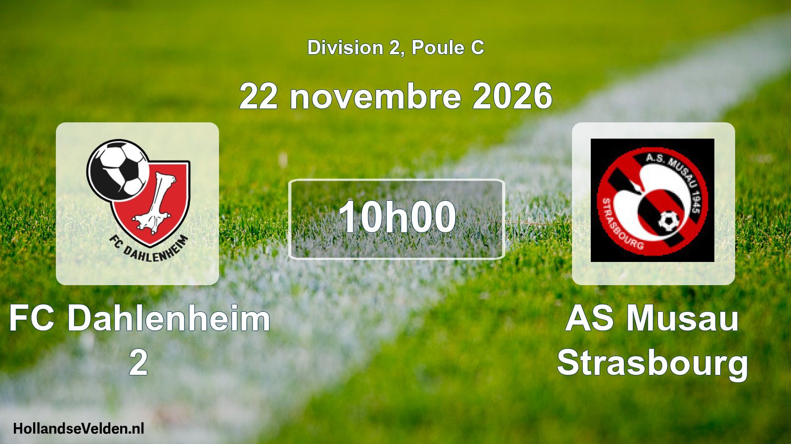 Scheduled Match: FC Dahlenheim 2 - AS Musau Strasbourg (22 November 2026)