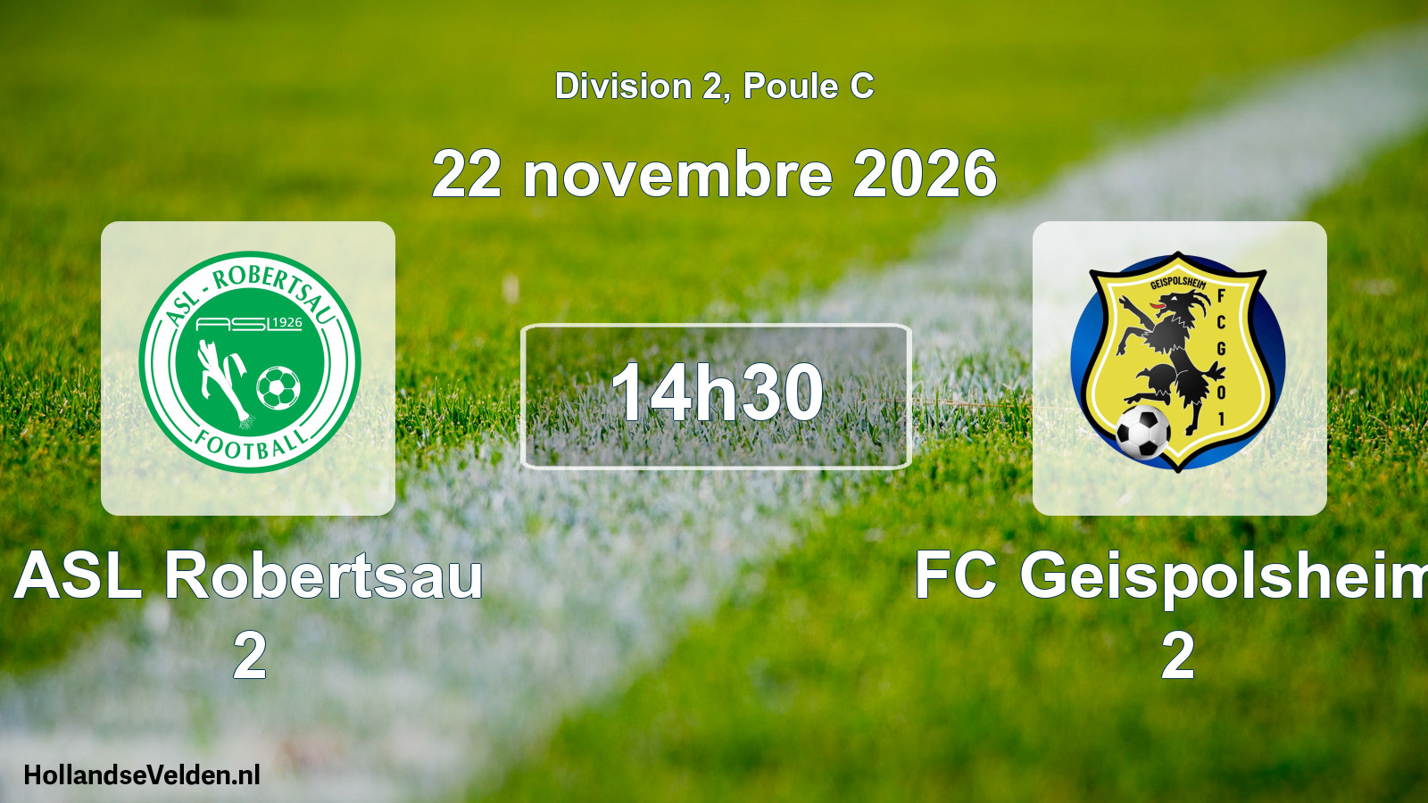 Scheduled Match: ASL Robertsau 2 - FC Geispolsheim 2 (22 November 2026)