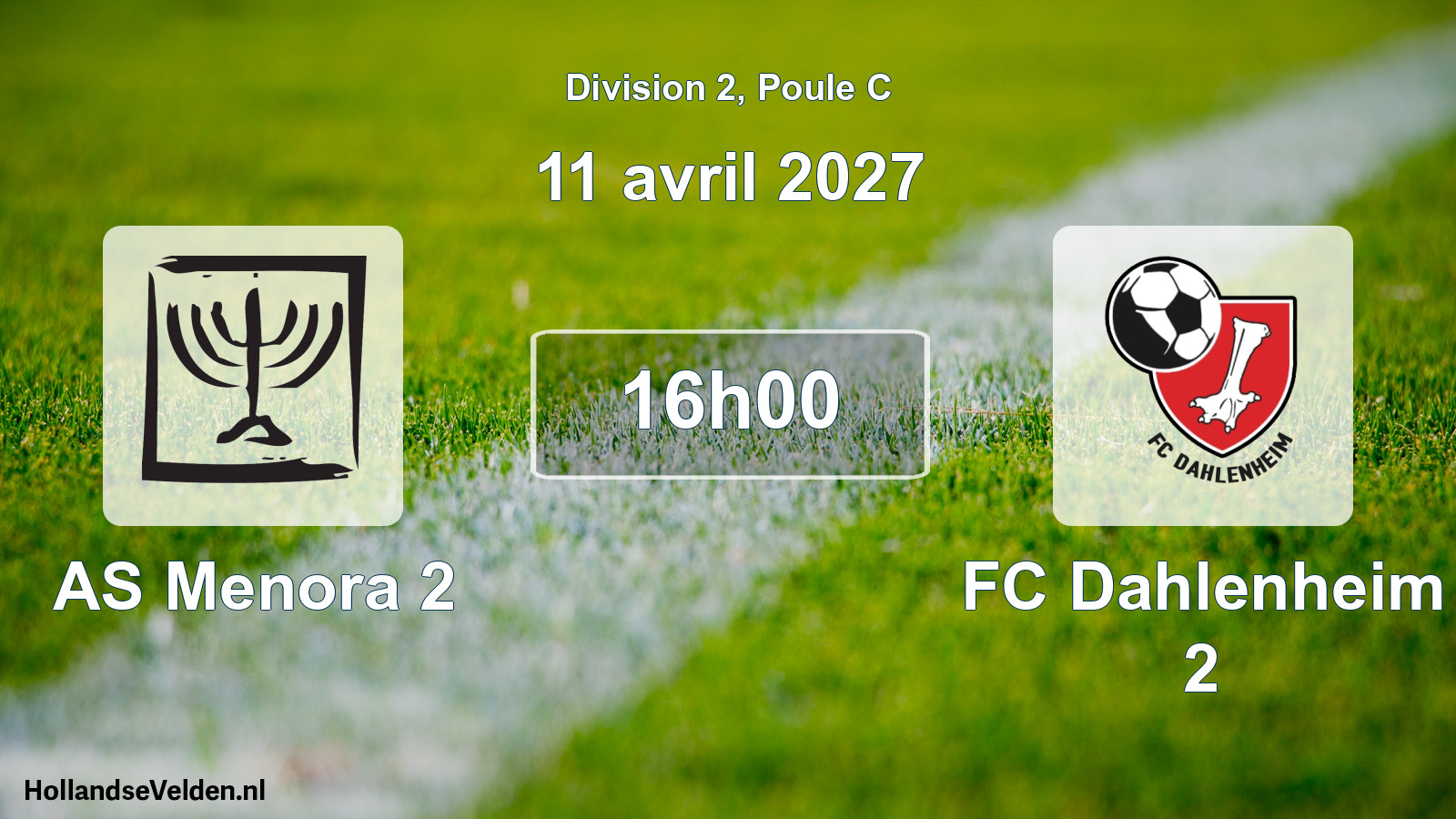 Match programmé: AS Menora 2 - FC Dahlenheim 2 (11 avril 2027)