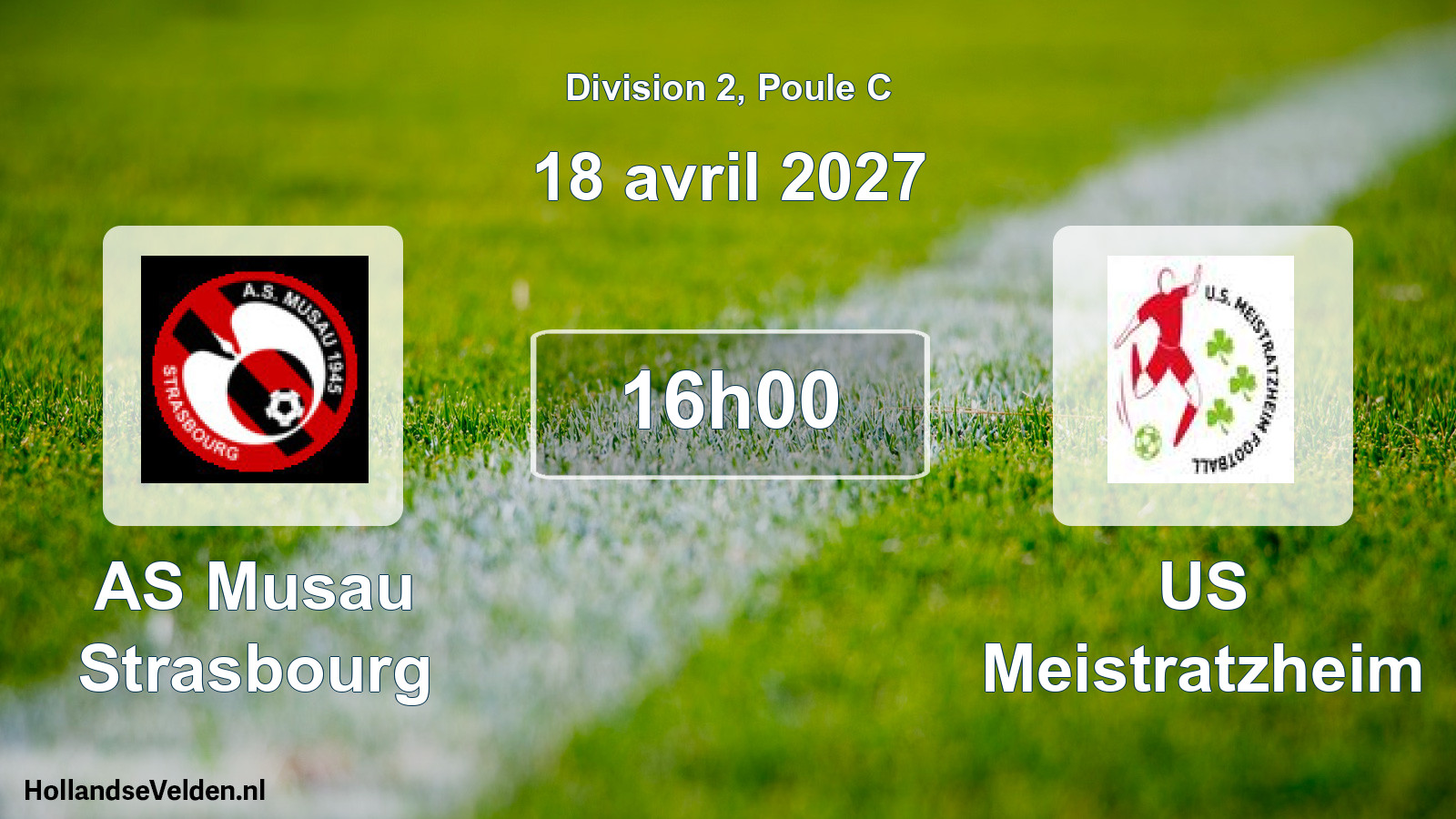 Scheduled Match: AS Musau Strasbourg - US Meistratzheim (18 April 2027)