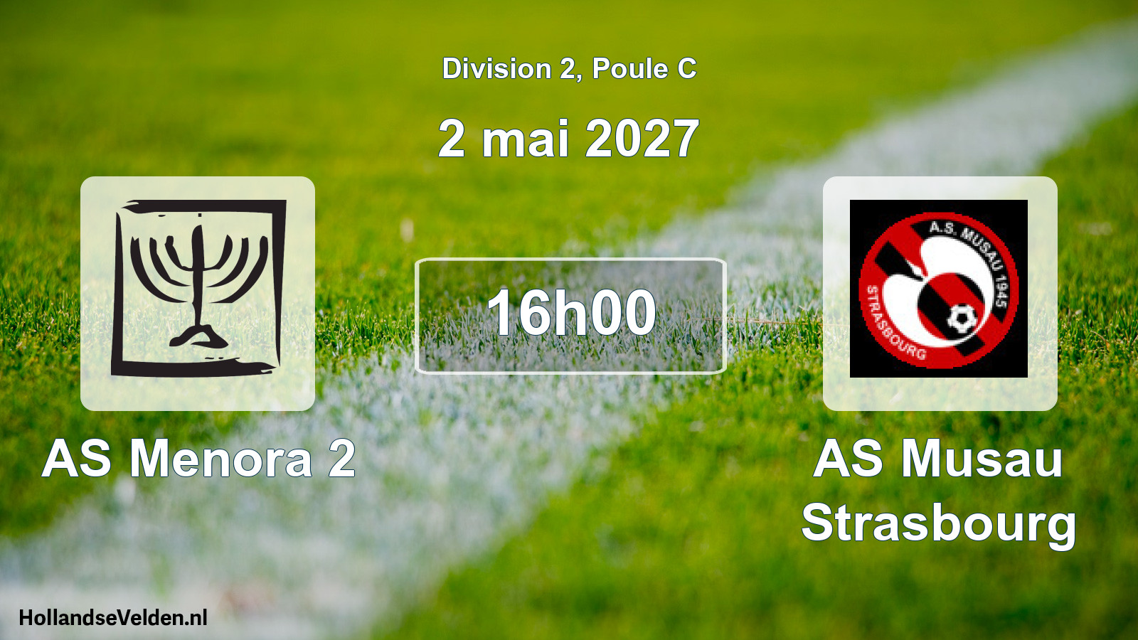 Scheduled Match: AS Menora 2 - AS Musau Strasbourg (2 May 2027)