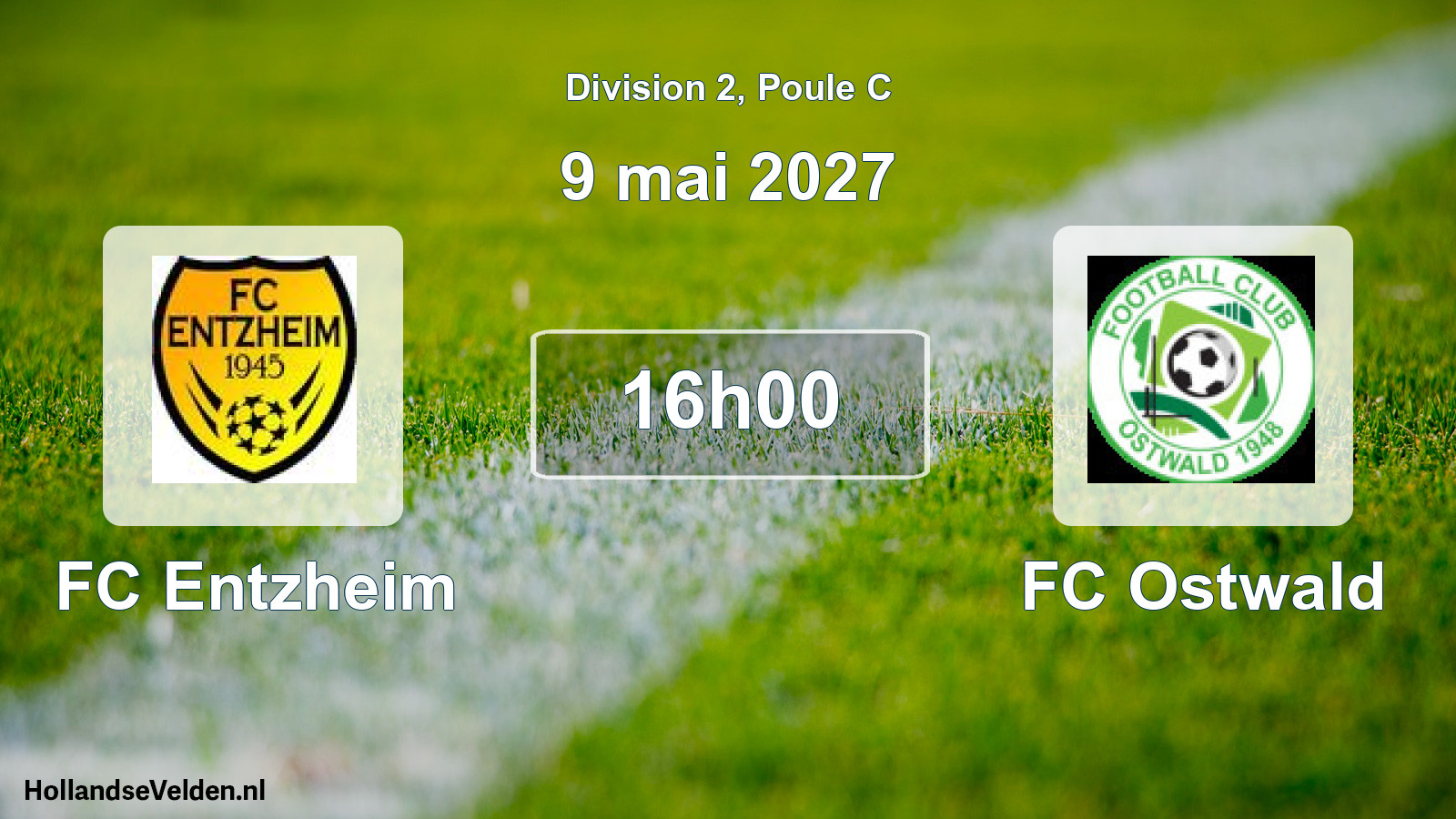 Scheduled Match: FC Entzheim - FC Ostwald (9 May 2027)