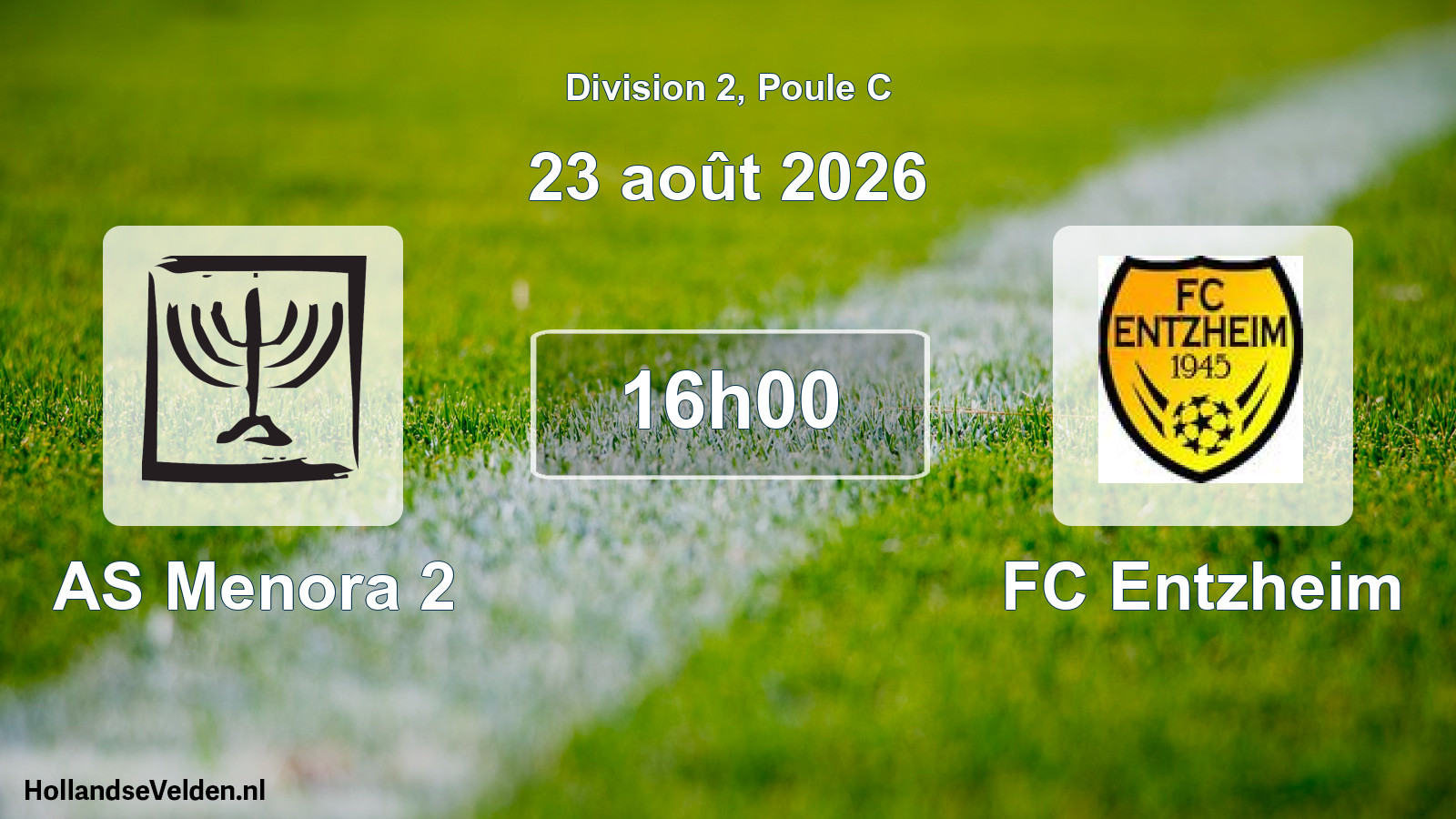 Scheduled Match: AS Menora 2 - FC Entzheim (23 August 2026)