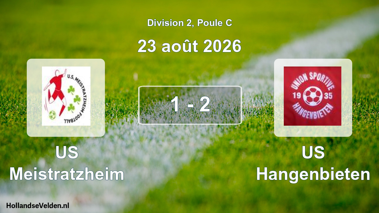 Scheduled Match: US Meistratzheim - US Hangenbieten (23 August 2026)