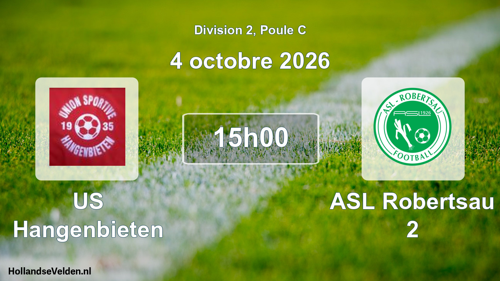 Scheduled Match: US Hangenbieten - ASL Robertsau 2 (4 October 2026)
