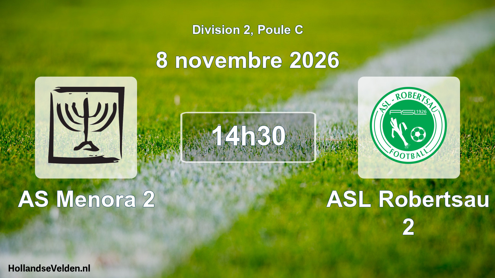 Scheduled Match: AS Menora 2 - ASL Robertsau 2 (8 November 2026)