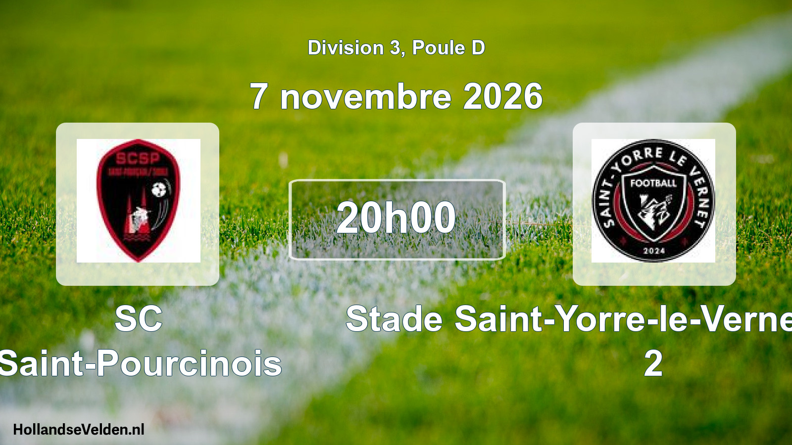 Scheduled Match: SC Saint-Pourcinois - Stade Saint-Yorre-le-Vernet Football 2 (7 November 2026)