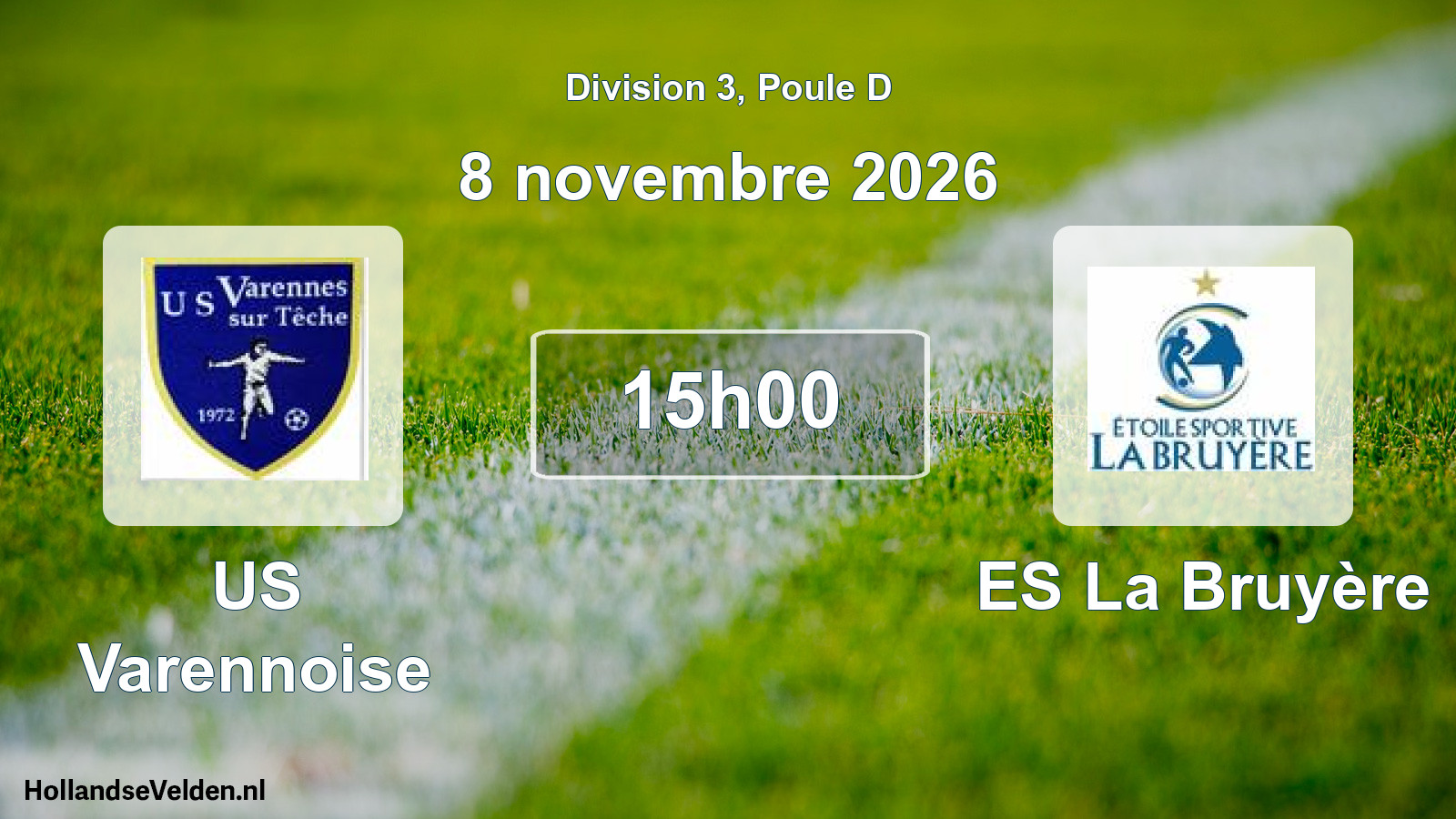 Scheduled Match: US Varennoise - ES La Bruyère (8 November 2026)