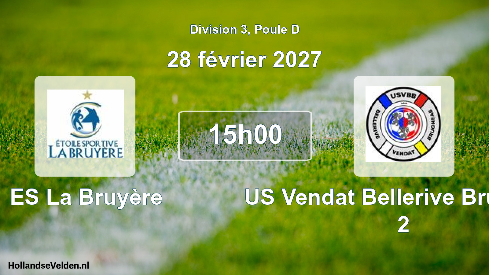 Match programmé: ES La Bruyère - US Vendat Bellerive Brugheas 2 (28 février 2027)