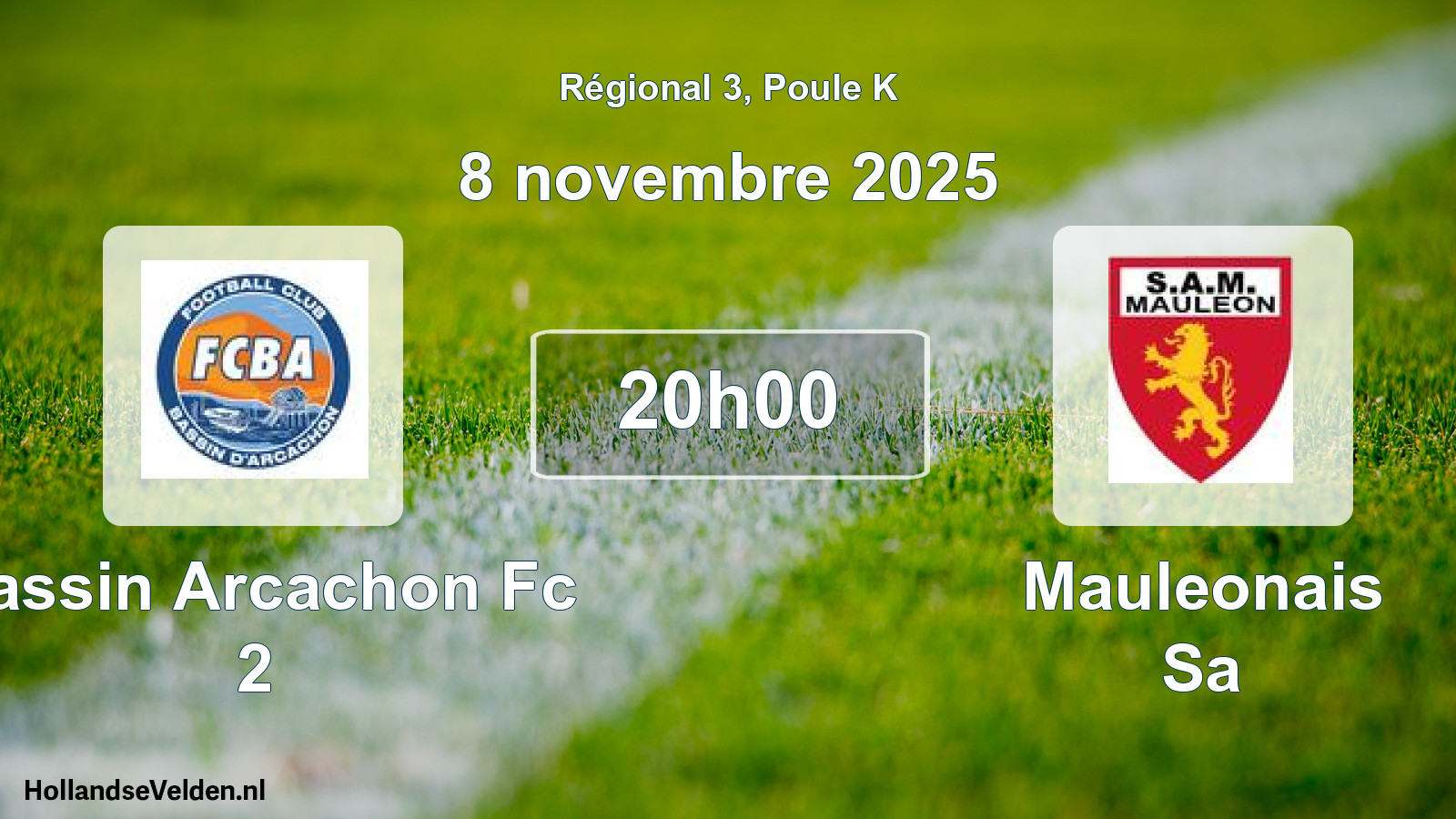 Geplande wedstrijd: Bassin Arcachon Fc 2 - Mauleonais Sa (8 november 2025)