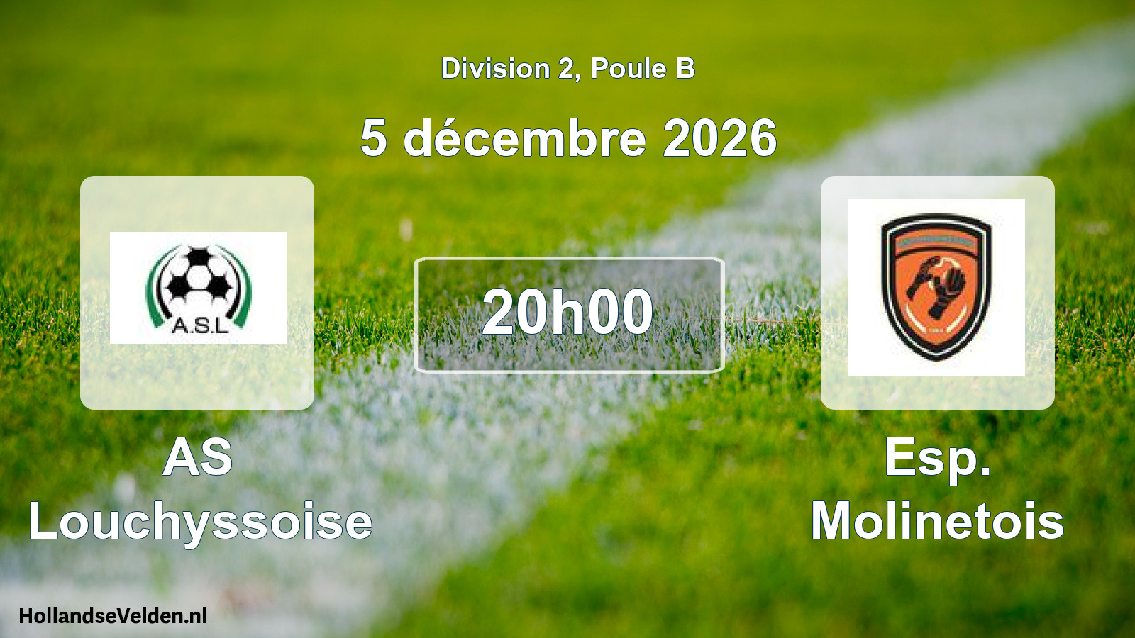 Geplande wedstrijd: AS Louchyssoise - Esp. Molinetois (5 december 2026)