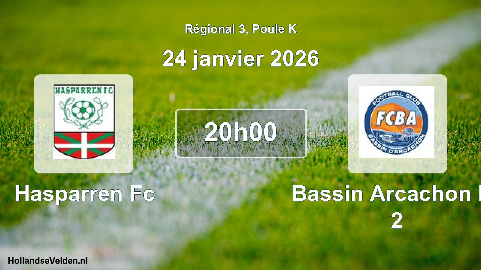 Geplande wedstrijd: Hasparren Fc - Bassin Arcachon Fc 2 (24 januari 2026)
