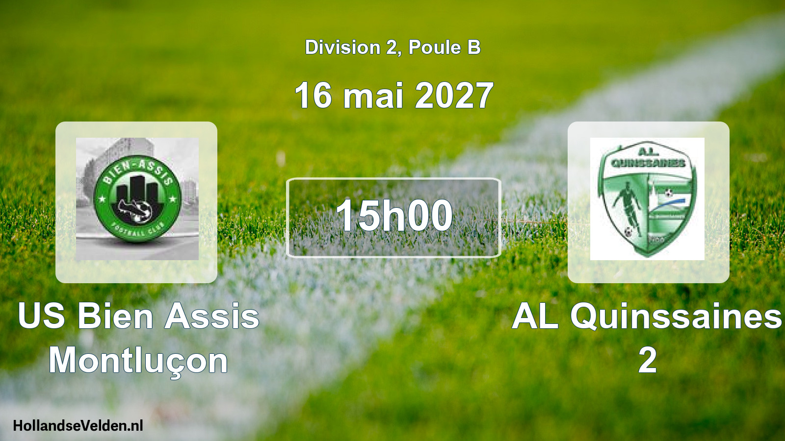 Geplande wedstrijd: US Bien Assis Montluçon - AL Quinssaines 2 (16 mei 2027)