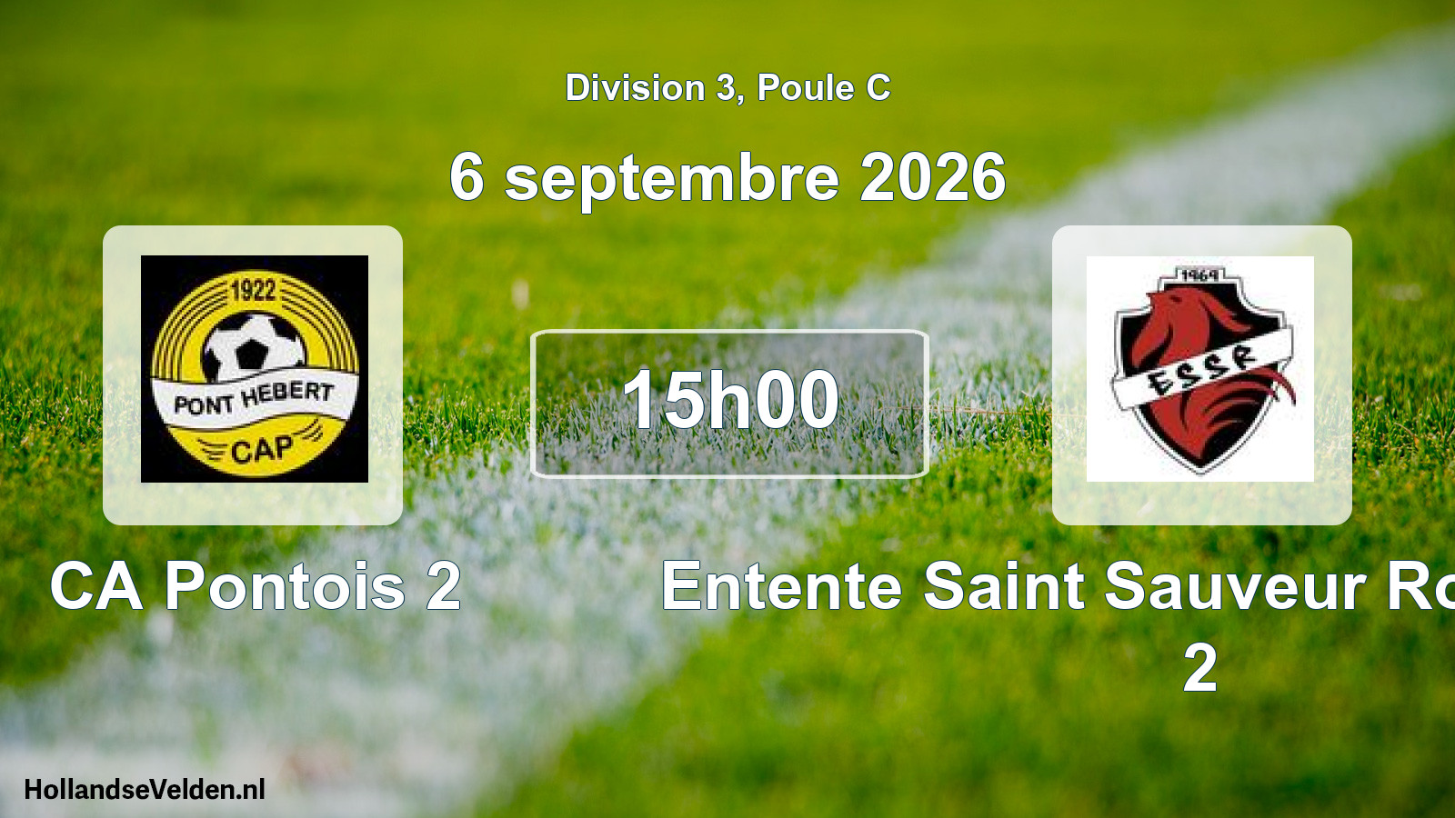 Match programmé: CA Pontois 2 - Entente Saint Sauveur Rondehaye 2 (6 septembre 2026)