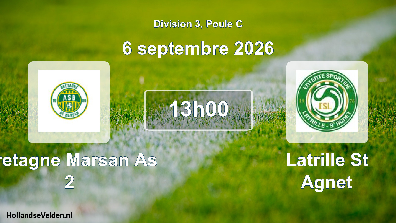 Scheduled Match: Bretagne Marsan As 2 - Latrille St Agnet (6 September 2026)