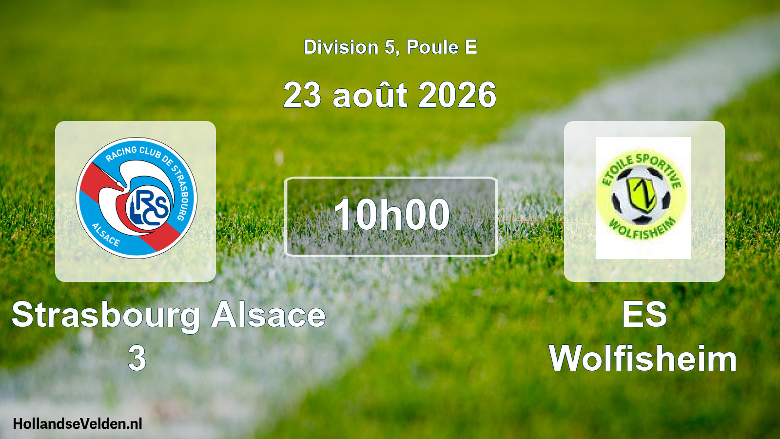 Scheduled Match: RC Strasbourg Alsace 3 - ES Wolfisheim (23 August 2026)