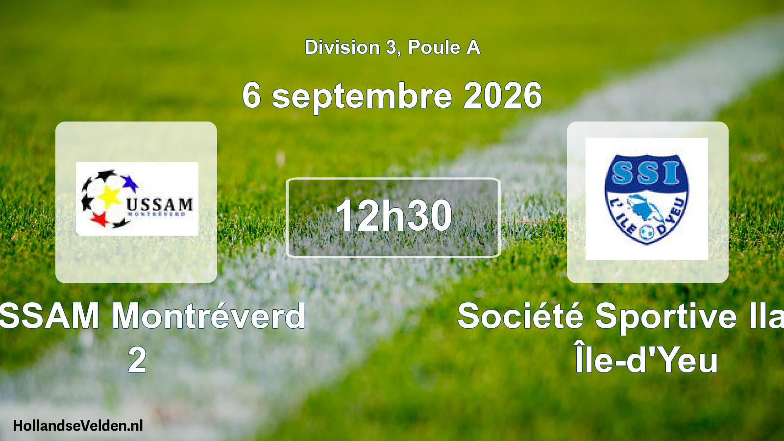 Scheduled Match: USSAM Montréverd 2 - Société Sportive Ilaise Île-d'Yeu (6 September 2026)