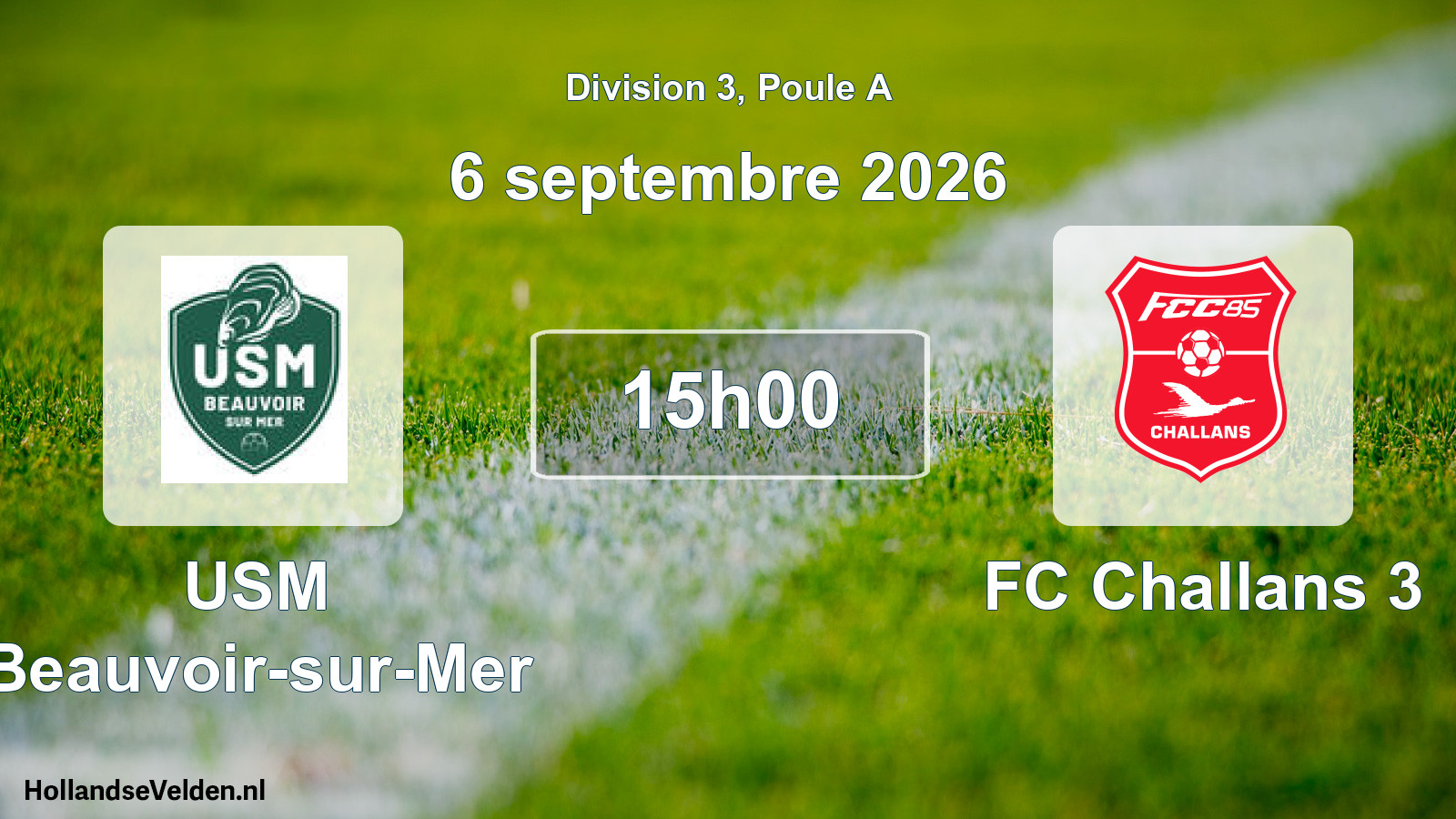 Scheduled Match: USM Beauvoir-sur-Mer - FC Challans 3 (6 September 2026)