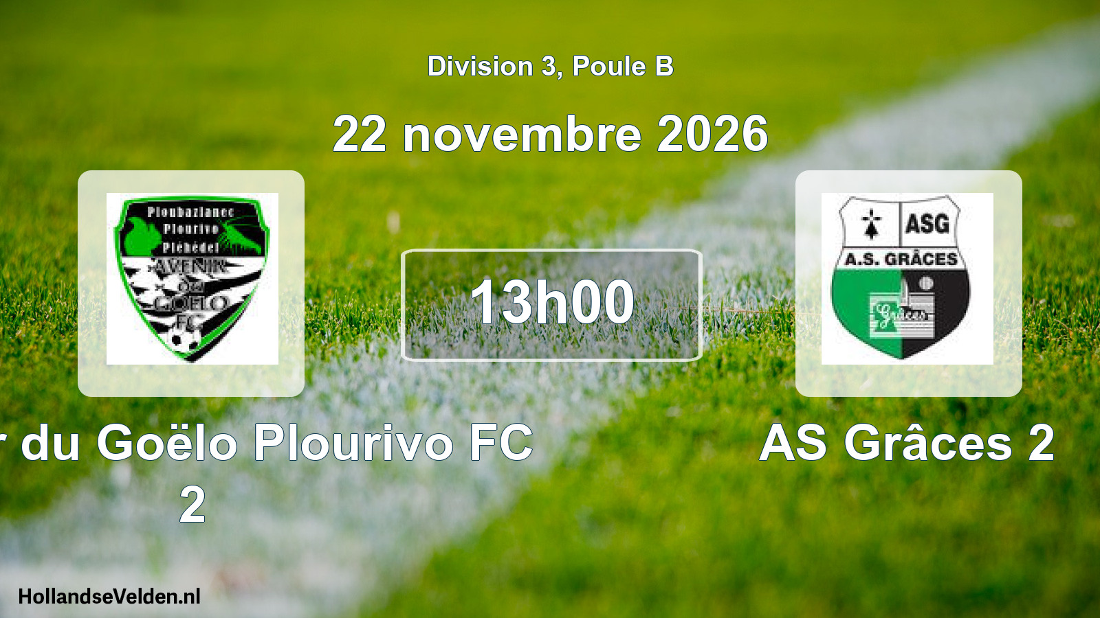 Scheduled Match: Avenir du Goëlo Plourivo FC 2 - AS Grâces 2 (22 November 2026)