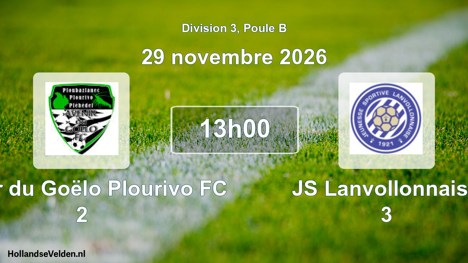 Scheduled Match: Avenir du Goëlo Plourivo FC 2 - JS Lanvollonnaise 3 (29 November 2026)