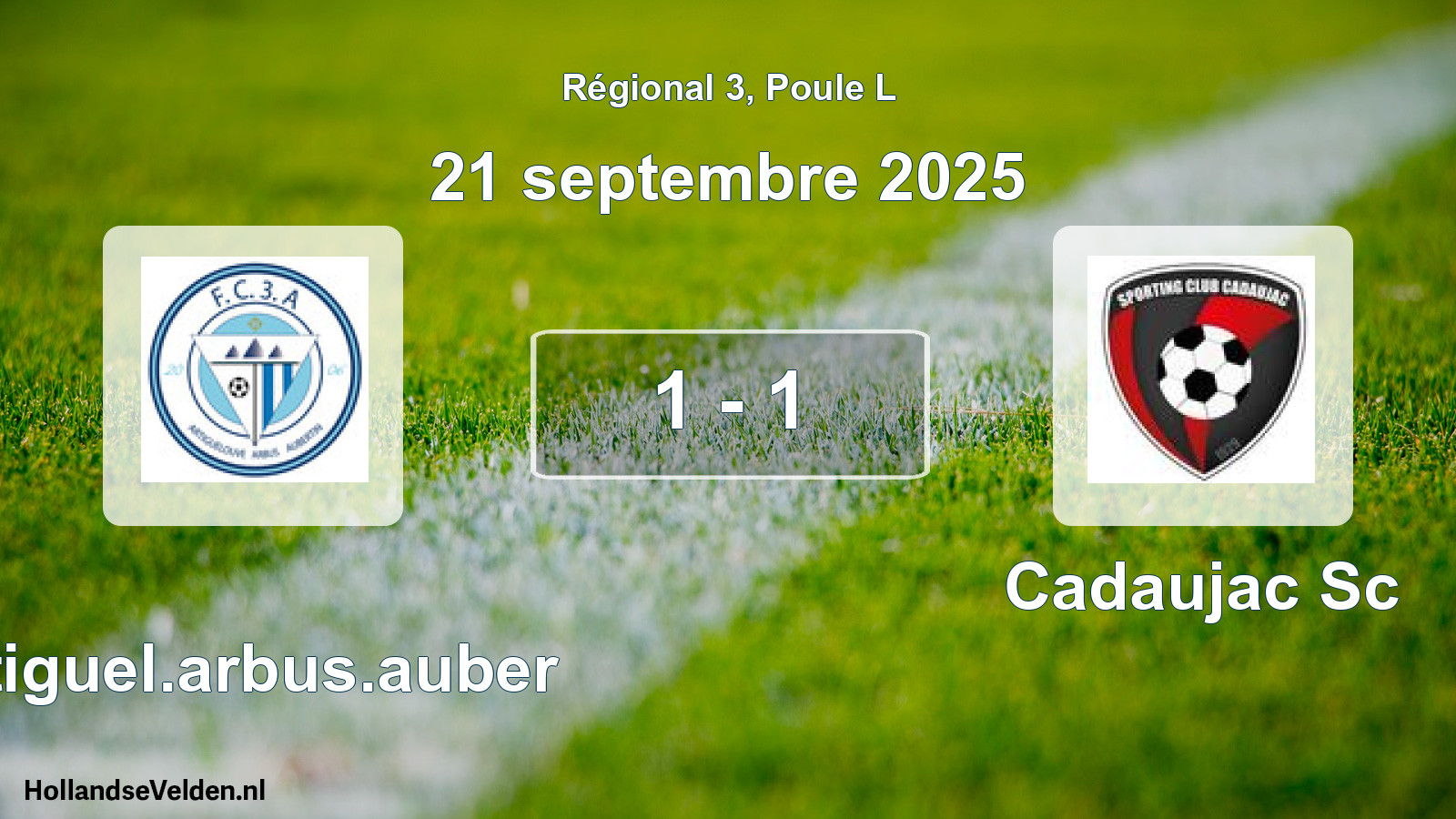 Gespeelde wedstrijd: Artiguel.arbus.auber - Cadaujac Sc 1 - 1 (21 septembre 2025)
