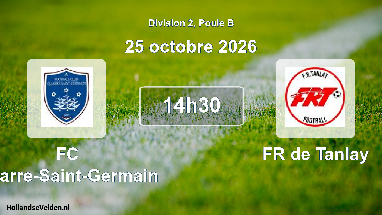 Match programmé: FC Quarre-Saint-Germain - FR de Tanlay (25 octobre 2026)