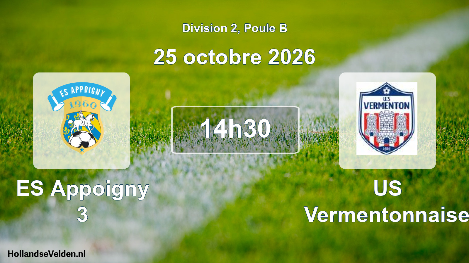 Match programmé: ES Appoigny 3 - US Vermentonnaise (25 octobre 2026)