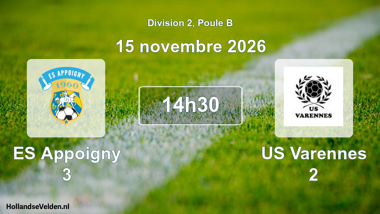 Match programmé: ES Appoigny 3 - US Varennes 2 (15 novembre 2026)