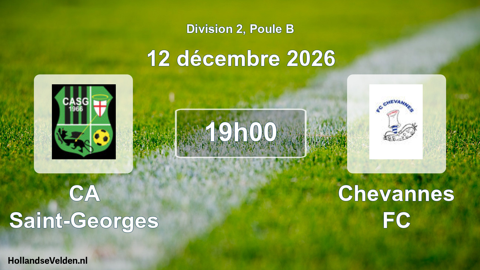 Match programmé: CA Saint-Georges - Chevannes FC (12 décembre 2026)