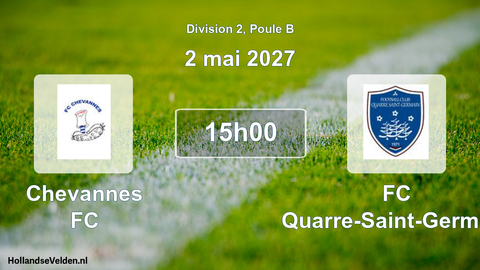 Match programmé: Chevannes FC - FC Quarre-Saint-Germain (2 mai 2027)