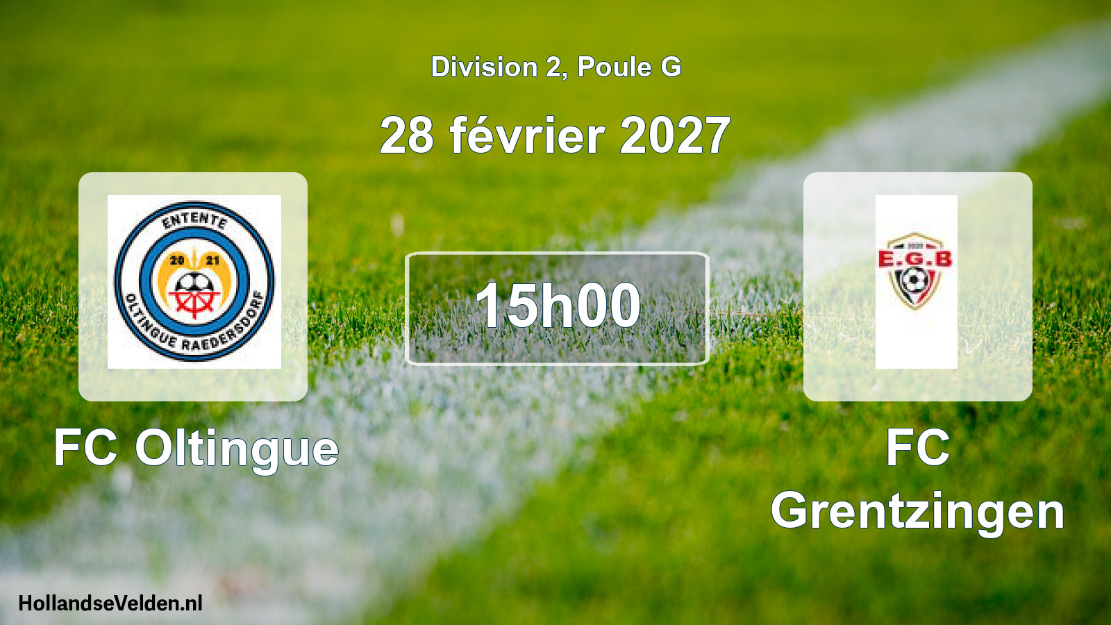 Scheduled Match: FC Oltingue - FC Grentzingen (28 February 2027)
