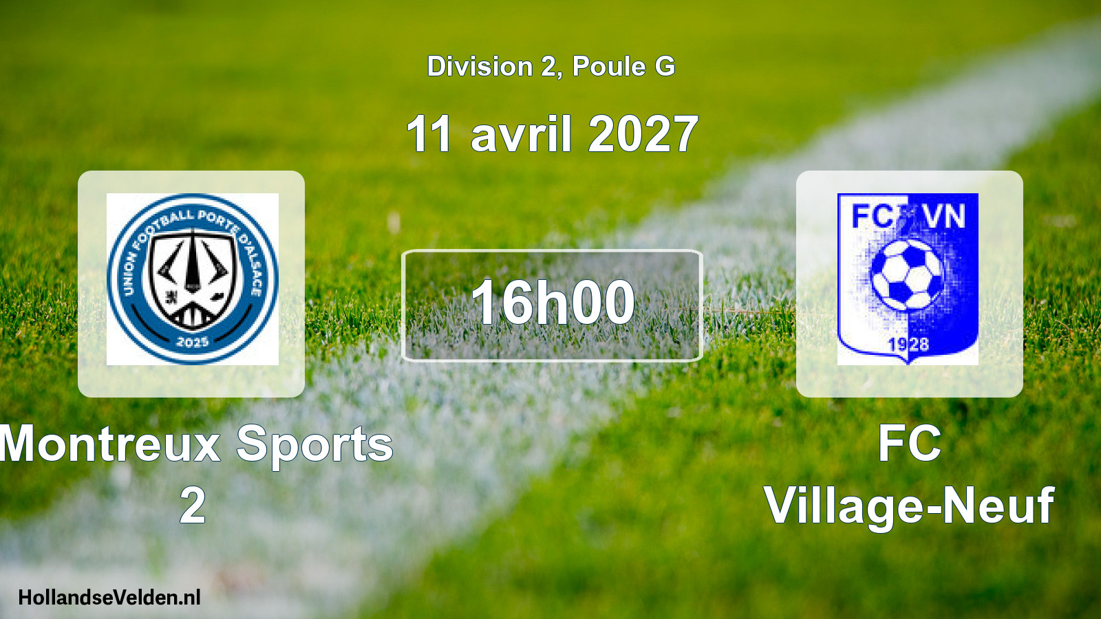 Scheduled Match: Montreux Sports 2 - FC Village-Neuf (11 April 2027)