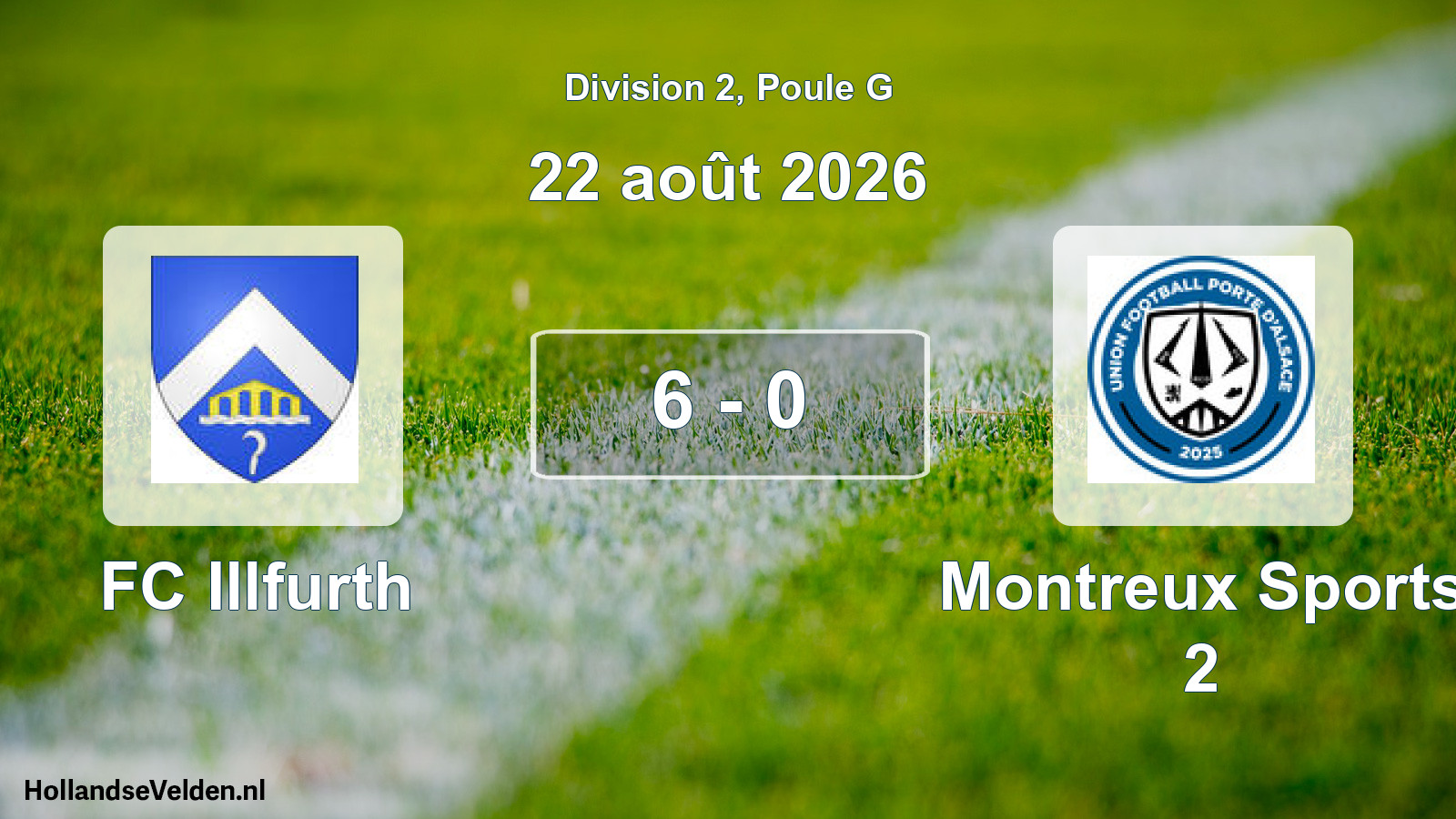 Total number of matches played: FC Illfurth - Montreux Sports 2 6 - 0 (22 August 2026)