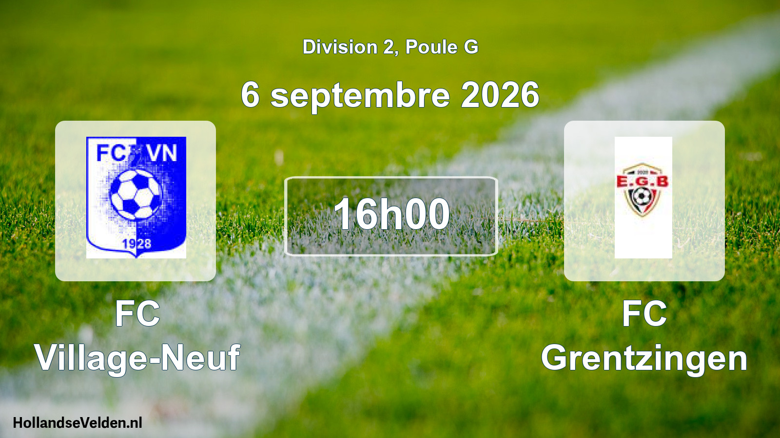 Scheduled Match: FC Village-Neuf - FC Grentzingen (6 September 2026)