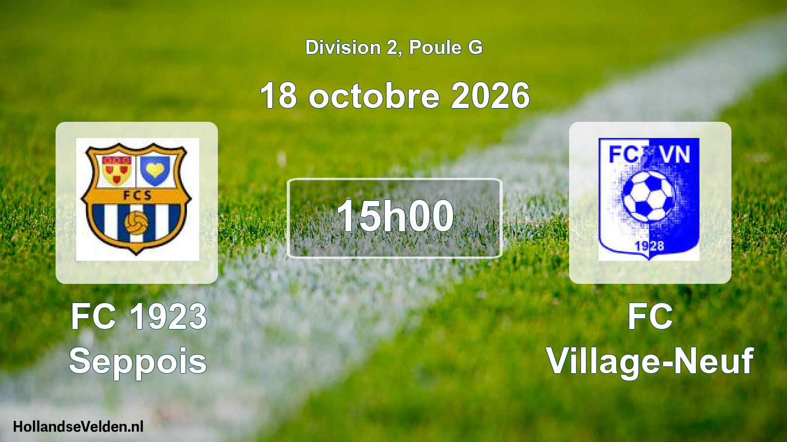Scheduled Match: FC 1923 Seppois - FC Village-Neuf (18 October 2026)