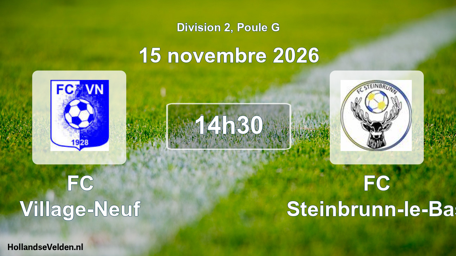 Scheduled Match: FC Village-Neuf - FC Steinbrunn-le-Bas (15 November 2026)