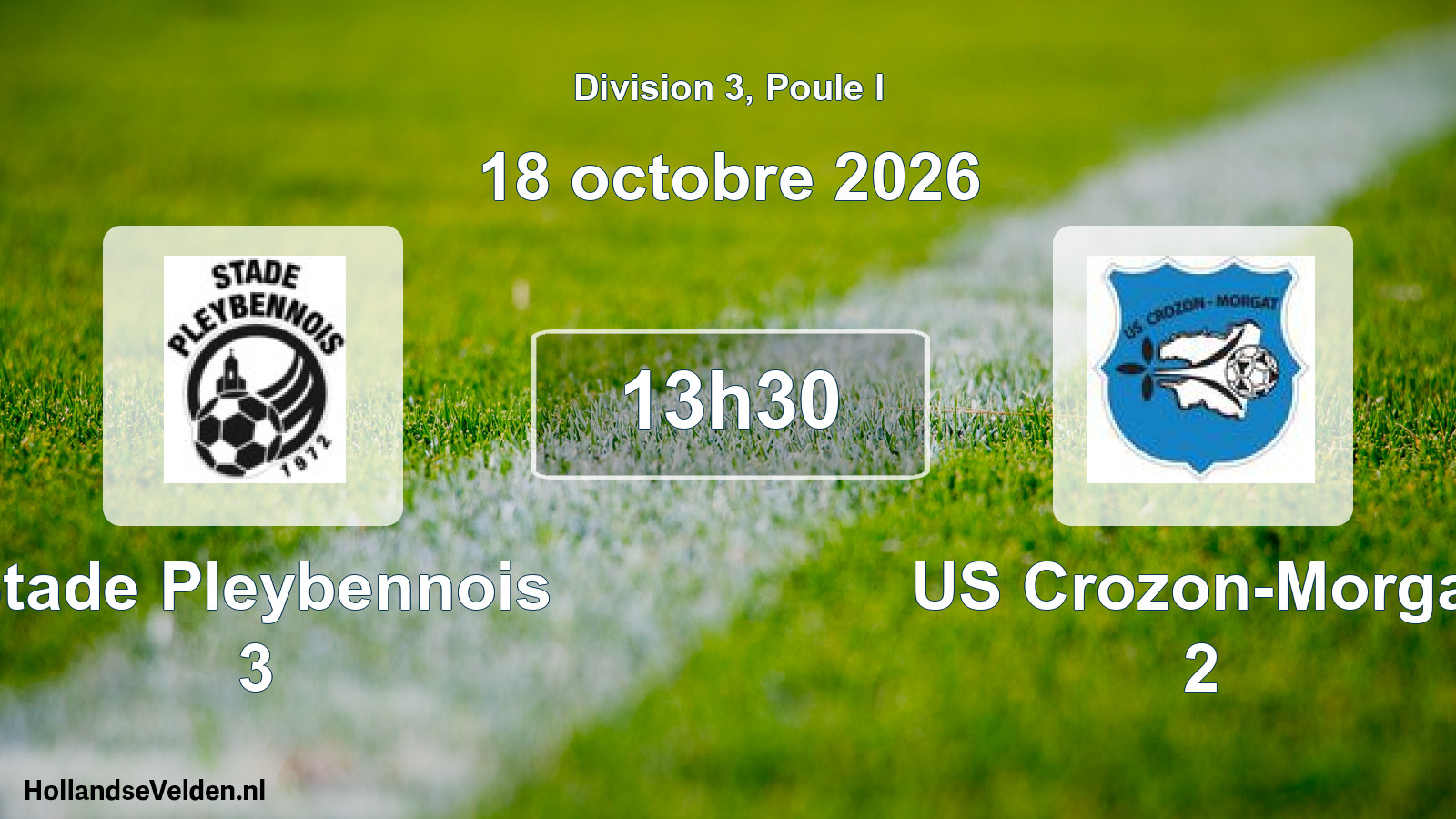Match programmé: Stade Pleybennois 3 - US Crozon-Morgat 2 (18 octobre 2026)